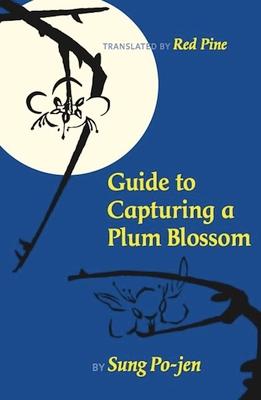 Guide to Capturing a Plum Blossom