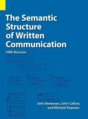 The Semantic Structure of Written Communication