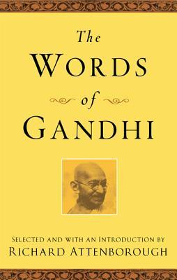 The Words of Gandhi