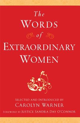 The Words of Extraordinary Women