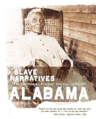 Alabama Slave Narratives