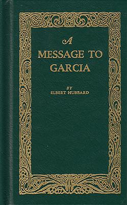 A Message to Garcia