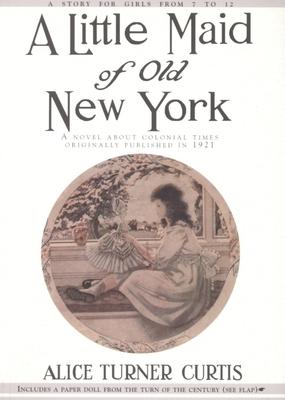 Little Maid of Old New York