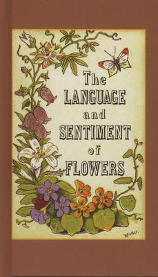 The Language and Sentiment of Flowers