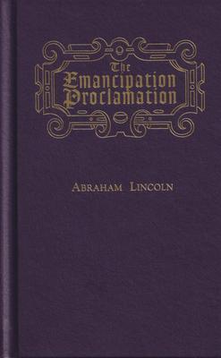 The Emancipation Proclamation