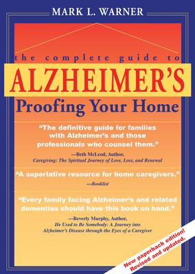 The Complete Guide to Alzheimer's Proofing Your Home