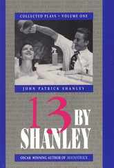 13 by Shanley: Thirteen Plays Subscription