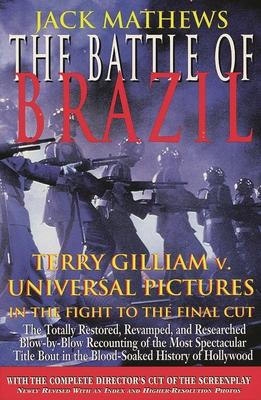 Battle of Brazil: Terry Gilliam v. Universal Pictures in the Fight to the Final Cut Subscription