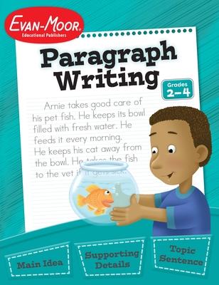 Paragraph Writing, Grade 2 - 4 Teacher Resource