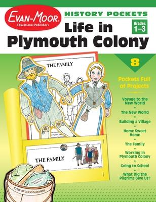 History Pockets: Life in Plymouth Colony, Grade 1 - 3 Teacher Resource