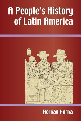 A People's History of Latin America