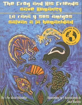 The Frog and His Friends Save Humanity/La Rana y Sus Amigos Salvan a la Humanidad Subscription