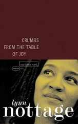 Crumbs from the Table of Joy and Other Plays Subscription