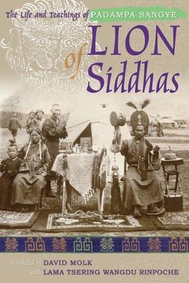 Lion of Siddhas: The Life and Teachings of Padampa Sangye Subscription