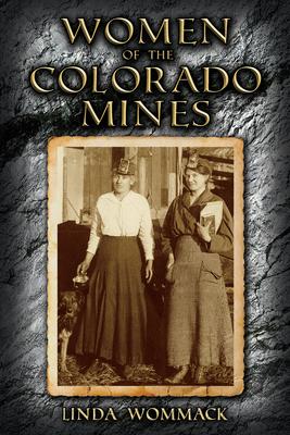 Women of the Colorado Mines