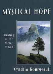 Mystical Hope: Trusting in the Mercy of God Subscription