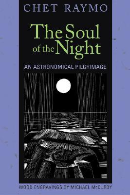 The Soul of the Night: An Astronomical Pilgrimage