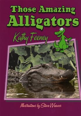 Those Amazing Alligators