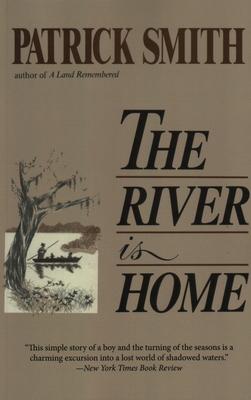 The River Is Home