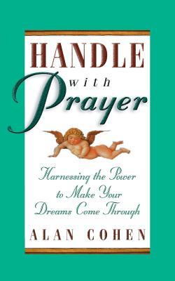 Handle with Prayer