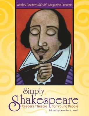 Simply Shakespeare: Readers Theatre for Young People