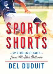Sports Shorts: 52 Stories of Faith from All-Star Believers Subscription