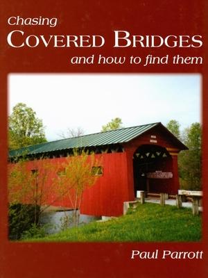 Chasing Covered Bridges: And How to Find Them