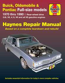 Buick, Oldsmobile & Pontiac Full-Size 1970-90