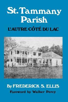 St. Tammany Parish: L'Autre Ct Du Lac