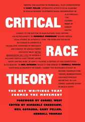 Critical Race Theory: The Key Writings That Formed the Movement Subscription