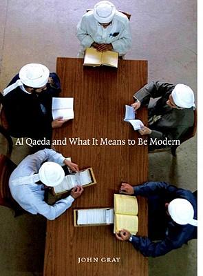 Al Qaeda and What It Means to Be Modern Subscription