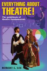 Everything about Theatre--Student Text Subscription