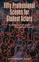 Fifty Professional Scenes for Student Actors Subscription