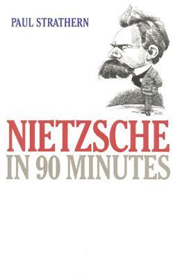 Nietzsche in 90 Minutes