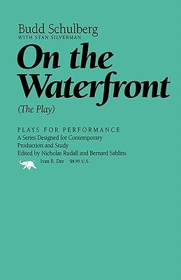 On the Waterfront: The Play