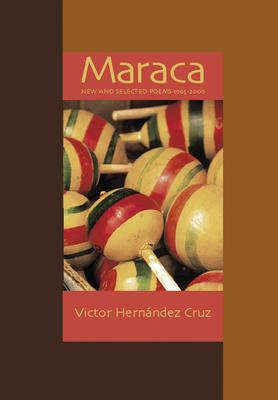 Maraca: New & Selected Poems 1966-2000