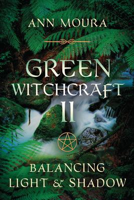 Green Witchcraft II