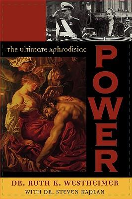 Power: The Ultimate Aphrodisiac