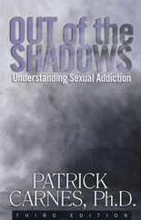Out of the Shadows: Understanding Sexual Addictions Subscription