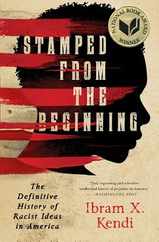 Stamped from the Beginning: The Definitive History of Racist Ideas in America Subscription