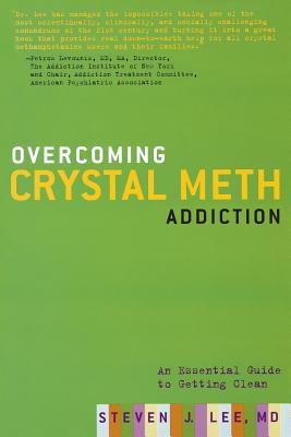 Overcoming Crystal Meth Addiction: An Essential Guide to Getting Clean