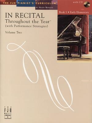 In Recital(r) Throughout the Year, Vol 2 Bk 1: With Performance Strategies