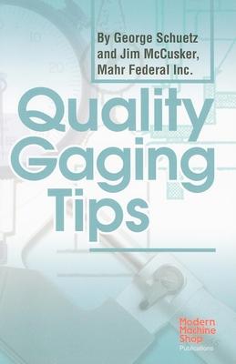 Quality Gaging Tips Subscription
