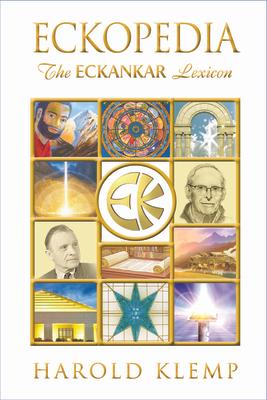 Eckopedia: The Eckankar Lexicon