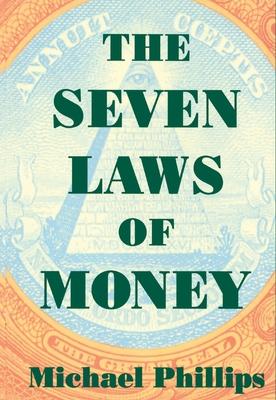 The Seven Laws of Money