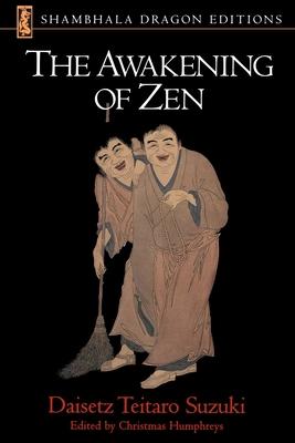 The Awakening of Zen