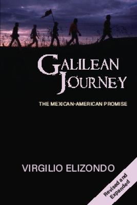 Galilean Journey: The Mexican-American Promise