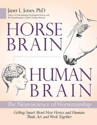 Horse Brain, Human Brain: The Neuroscience of Horsemanship Subscription