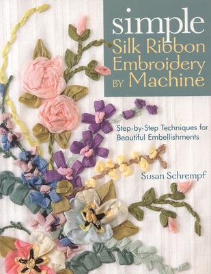 Simple Silk Ribbon Embroidery by Machine