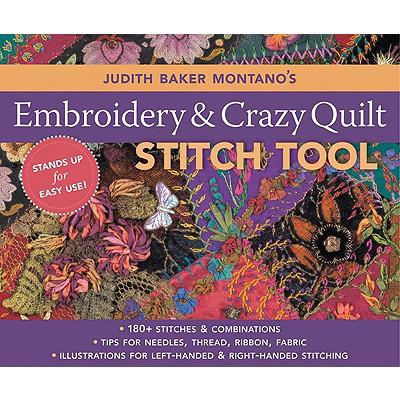 Judith Baker Montano's Embroidery and Crazy Quilt Stitch Tool